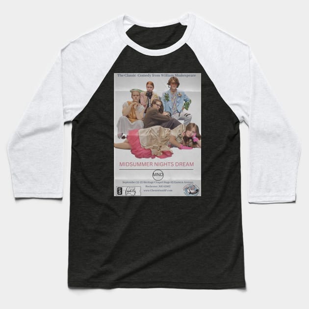 Midsummer Night's Dream Club Baseball T-Shirt by Chesterton Stage Productions